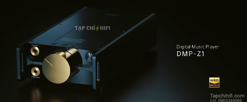 May nghe Sony DMP-Z1 dep